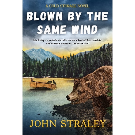Cold Storage Novel Blown by the Same Wind, (Paperback)