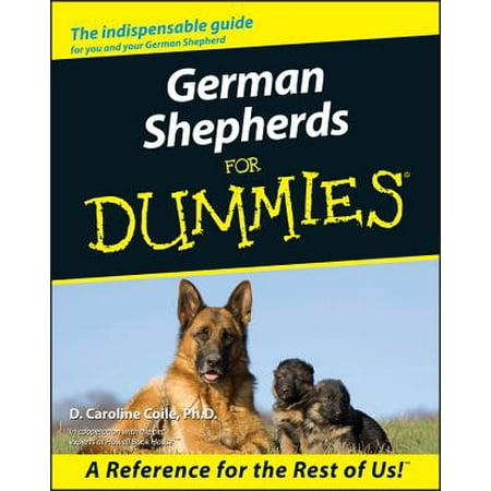 German Shepherds for Dummies (Best Harness For German Shepherd)