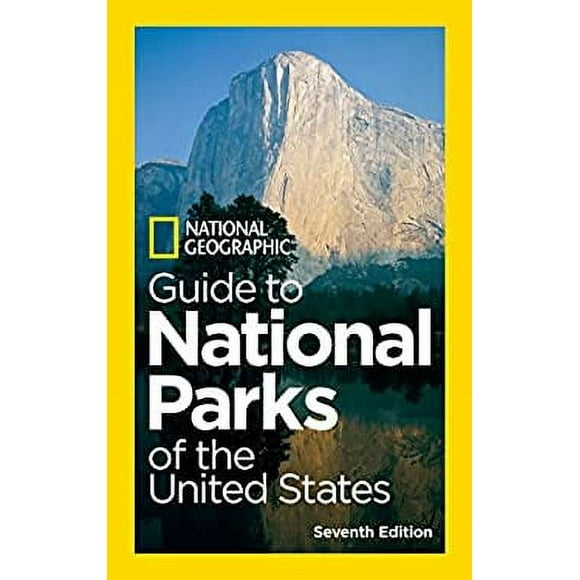 National Geographic Guide to National Parks of the United States, 7th Edition 9781426208690 Used / Pre-owned