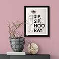 thumbnail image 4 of Designs ByLITA Sip, Sip, Hooray!, 11 x 14 Wall Print Inspirational (Unframed) | Retro Bar Decoration, 4 of 5