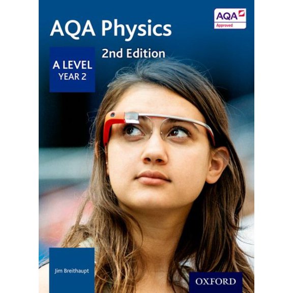 Pre-Owned Aqa A Level Physics Year 2 Student Book