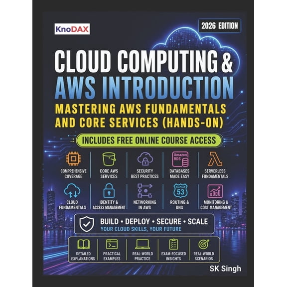 Cloud Computing and AWS Introduction: Mastering AWS Fundamentals and Core Services, (Paperback)