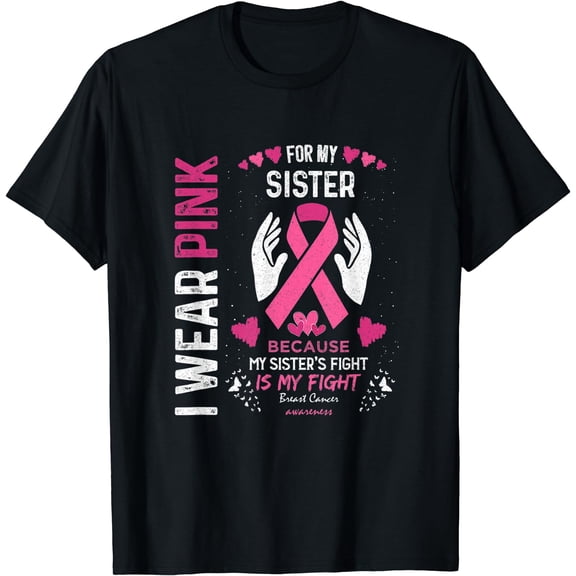 Pink Breast Cancer Sister Survivor Support Brother T-Shirt