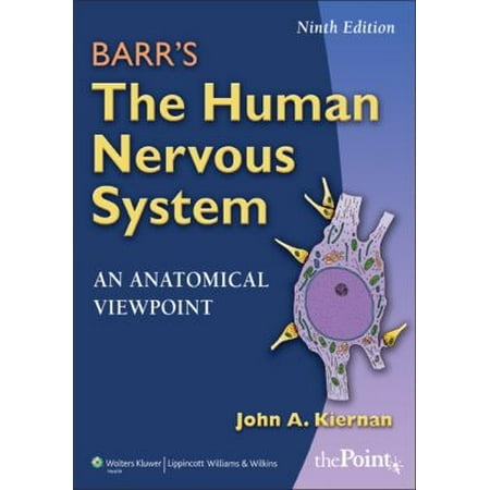 Barr's The Human Nervous System: An Anatomical Viewpoint, Ninth Edition [Paperback - Used]