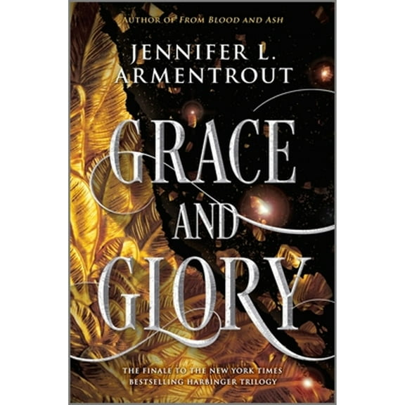Pre-Owned Grace and Glory (Hardcover) by Jennifer L Armentrout