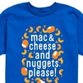 thumbnail image 3 of Instant Message - Mac & Cheese and Nuggets Please - Toddler & Youth Short Sleeve Graphic T-Shirt, 3 of 6