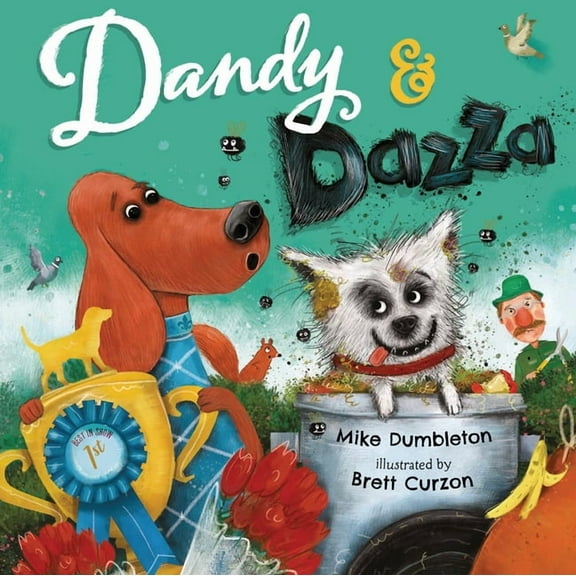 Dandy and Dazza (Hardcover)
