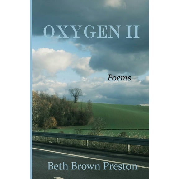 Oxygen II: Poems, (Paperback)