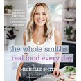 thumbnail image 1 of Libro de Cocina The Whole Smiths Real Food Every Day, 1 of 2