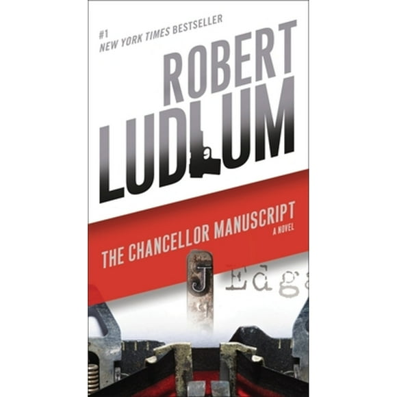 Pre-Owned The Chancellor Manuscript (Paperback 9780345539267) by Robert Ludlum