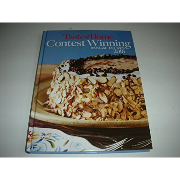 Pre-Owned Taste Of Home Contest Winning Annual Recipes 2016 Paperback