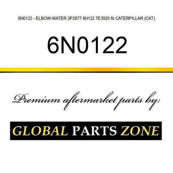 6N0122 - ELBOW-WATER 2P2677 6N122 7E3920 fit CATERPILLAR (CAT)