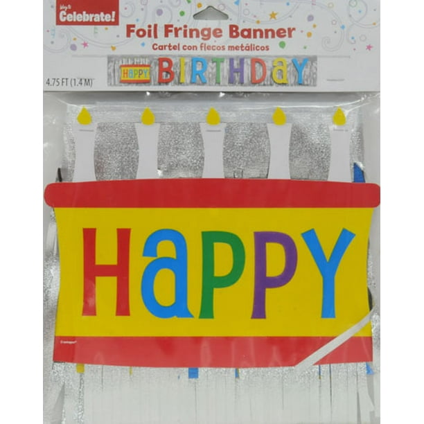 Way To Celebrate Birthday Foil Fringe Banner Multi Color Walmart Com Walmart Com