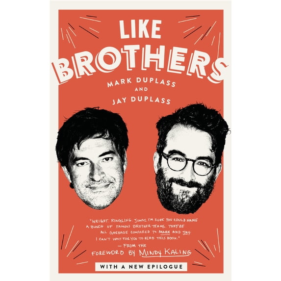 Pre-Owned Like Brothers (Paperback) 1101967730 9781101967737