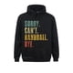 thumbnail image 2 of Lo siento, no puedo jugar al balonmano, divertida sudadera retro vintage, sudaderas con capucha para jóvenes, sudaderas ajustadas con descuento, 2 of 5