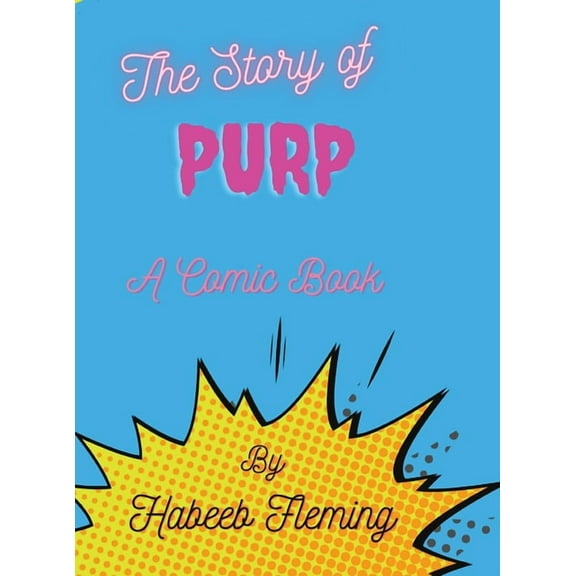 The Story of Purp, (Hardcover)