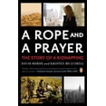 thumbnail image 1 of Rope and a Prayer, David Rohde, Kristen Mulvihill Paperback, 1 of 2