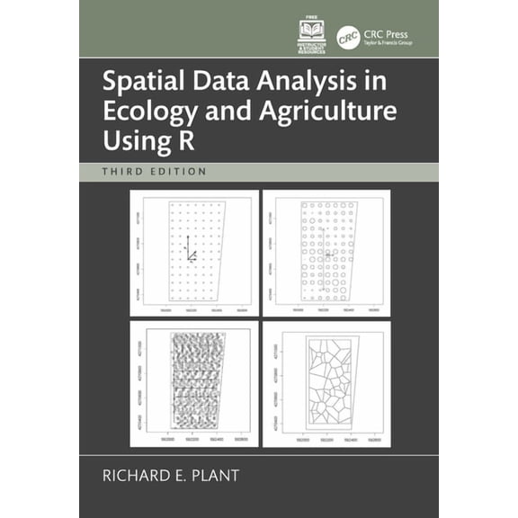 Spatial Data Analysis in Ecology and Agriculture Using R, (Paperback)