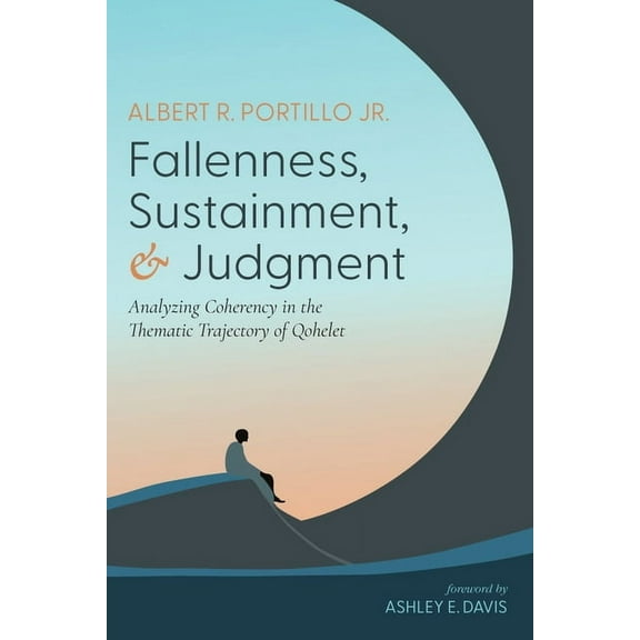 Fallenness, Sustainment, and Judgment, (Hardcover)