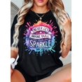 thumbnail image 1 of Women'S Inspirational Quote T-Shirt - "Never Let Anyone Dull Your Sparkle" - Casual Crew Neck Short Sleeve Tee with Alphabet Pattern - Knit Cotton Fabric, Medium Stretch, Regular Length - A, 1 of 6