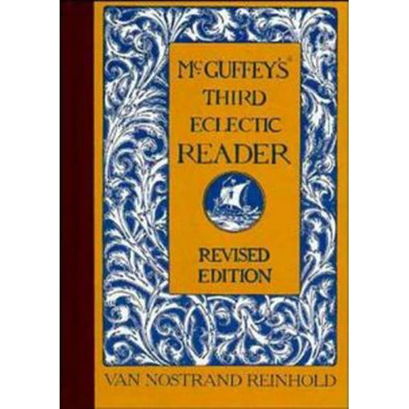 Pre-Owned McGuffey's Third Eclectic Reader (Hardcover) 0471288918 9780471288916