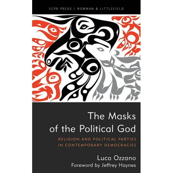 The Masks of the Political God (Hardcover)