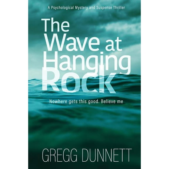 The Wave at Hanging Rock, (Paperback)