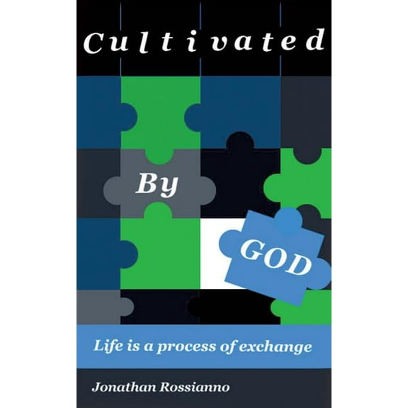 Cultivated By God, (Paperback)