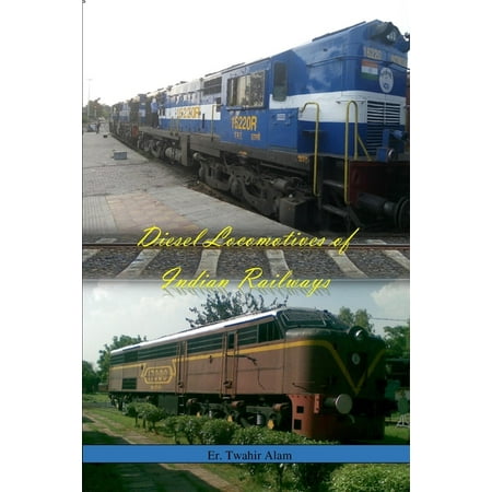 Diesel Locomotives of Indian Railways (Paperback)