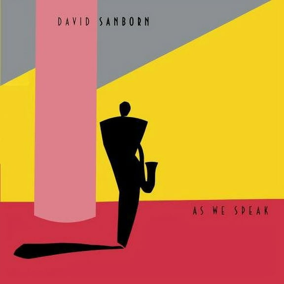 David Sanborn - As We Speak - Music & Performance - CD