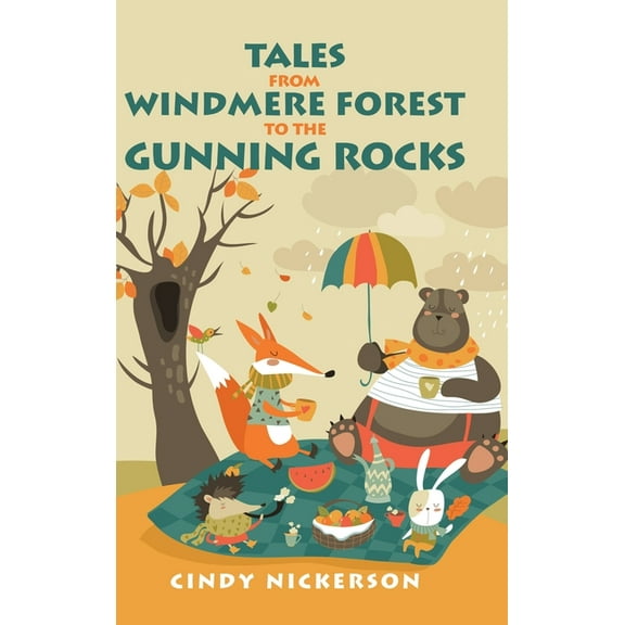 Tales from Windmere Forest to the Gunning Rocks