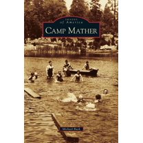 Camp Mather (Hardcover)