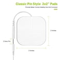 thumbnail image 4 of Electrode Patches for TENS Unit - (2"x2") Replacement Pads Upgraded Self-Adhesive Electrodes Pads with 0.2mm Connector, Skin-Friendly Design 20Pcs, 4 of 10