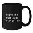 thumbnail image 3 of Funny Sister-in-law Gifts from Family - 'I Have The Best Great' Black Coffee Mug for Graduation, 3 of 3
