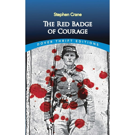 Dover Thrift Editions: Classic Novels The Red Badge of Courage, (Paperback)