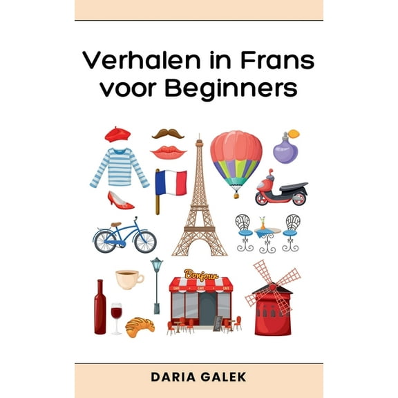 Verhalen in Frans voor Beginners, (Paperback)