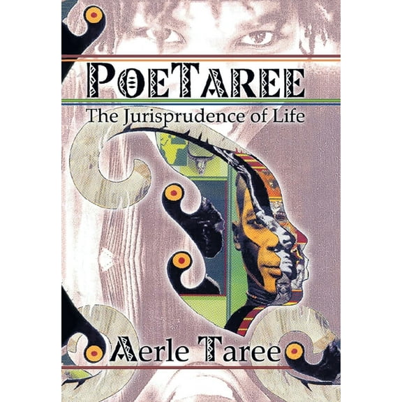 Poetaree: The Jurisprudence of Life (Hardcover)