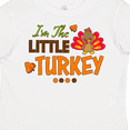 thumbnail image 4 of Inktastic Thanksgiving Im the Little Turkey Boys or Girls Toddler T-Shirt, 4 of 5
