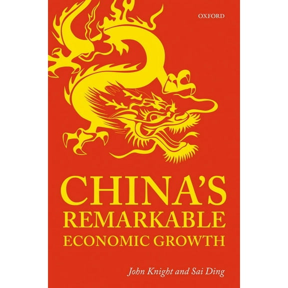 China's Remarkable Economic Growth, (Hardcover)