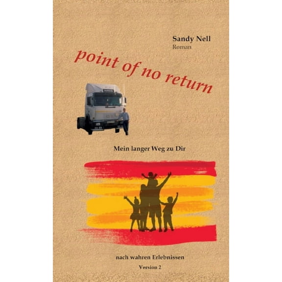 point of no return: Mein langer Weg zu Dir, (Paperback)