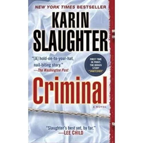 Pre-Owned Criminal (with bonus novella Snatched): A Novel (Will Trent), 9780345528520, 0345528522, Paperback, Reprint edition