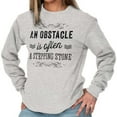 thumbnail image 5 of Obstacle Stepping Stone Inspirational Women's Long Sleeve T Shirt Brisco Brands X, 5 of 6