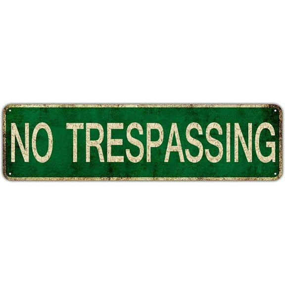 No Trespassing Metal Tin Plate Sign Rust Free Iron Weatherproof Funny Vintage 16 x 4In Street Sign Wall Art Decor Poster for Home Bar Cafe Garage Yard Indoor Outdoor Gifts
