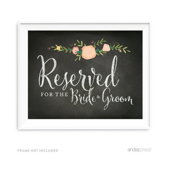 Reserved For The Bride & Groom Chalkboard & Floral Roses Wedding Party Signs