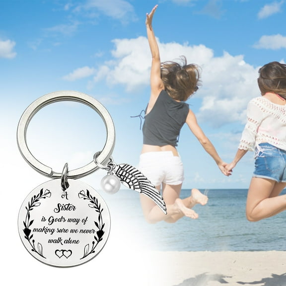 XIAQUJ Sister Keychain A Sister Is God's Way of Making Sure We Never Walk Alone Friends Sister Keychain Gifts for Sister Keychains D_001