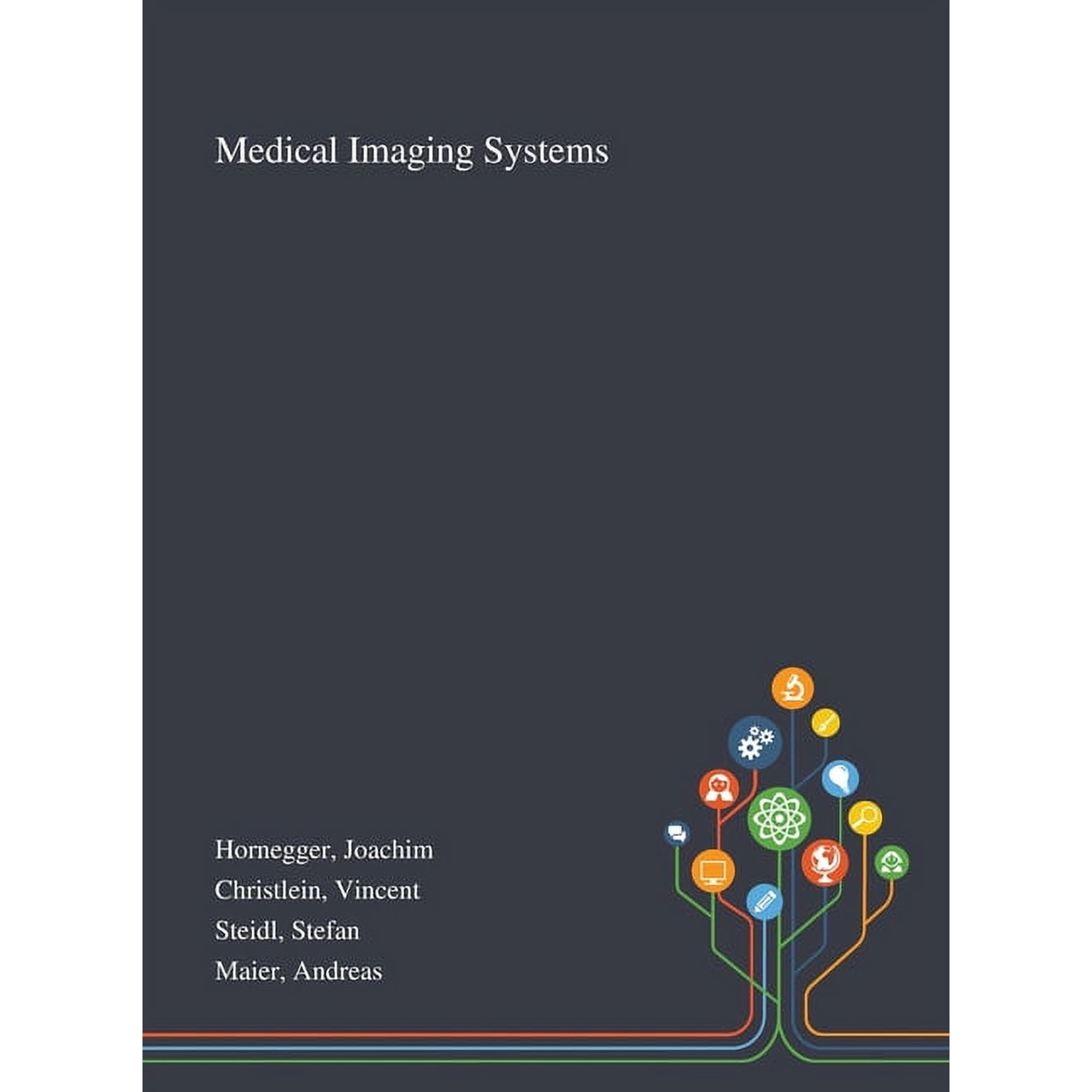 Medical Imaging Systems (Hardcover)