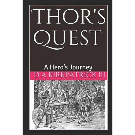 Thor's Quest: A Hero's Journey (Paperback)