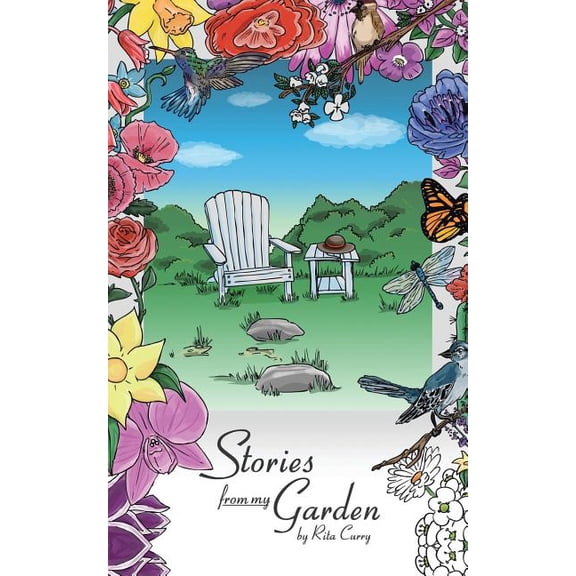 Stories from My Garden
