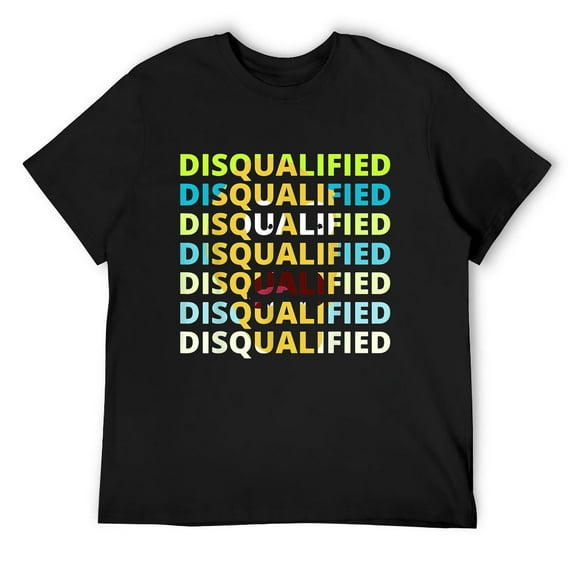 Mens DISQUALIFIED! T-Shirt | The Best In The Multiverse Black Small