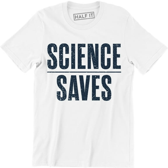 Science Saves Chemsitry Nerdy Geeky Smart Gym Reaction Scientist Tee Shirt